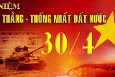 KỈ NIỆM NGÀY GIẢI PHÓNG MIỀN NAM 30/4/1975
